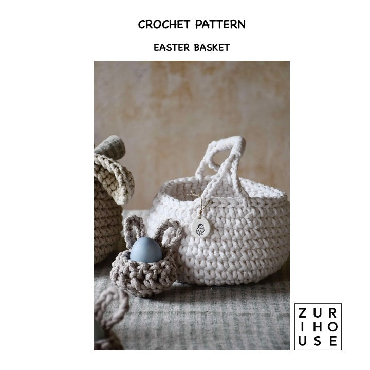 Crochet Easter Basket PATTERN - Zuri House