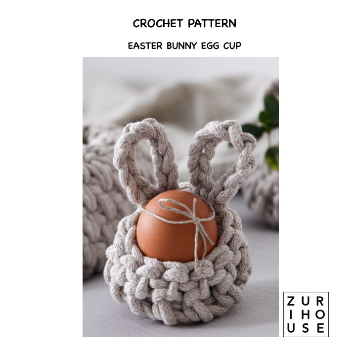 Crochet Easter Bunny Egg Cup PATTERN - Zuri House